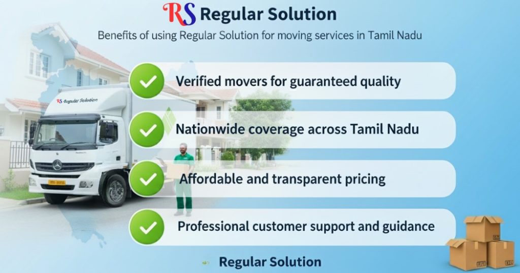 Benefits of using Regular Solution for moving services in Tamil Nadu.