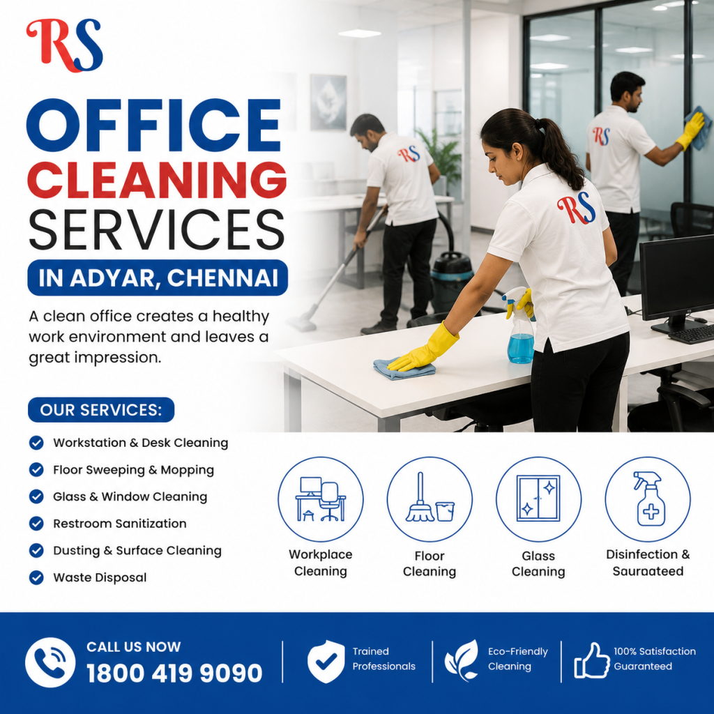 Office Cleaning Services in Adyar, Chennai