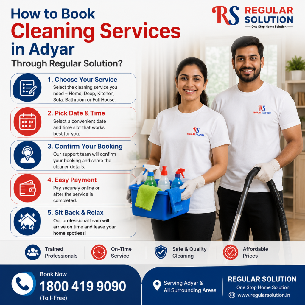 How to Book Cleaning Services in Adyar Through Regular Solution?