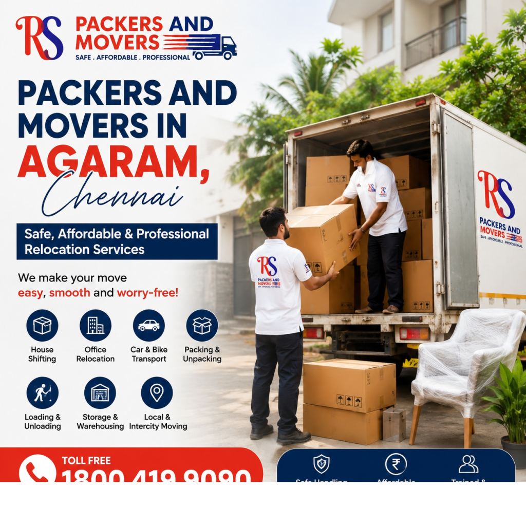 Packers and Movers in Agaram, Chennai