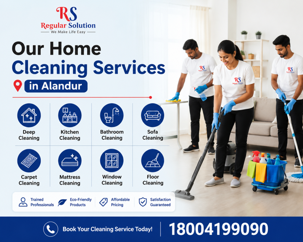 Our Home Cleaning Services in Alandur