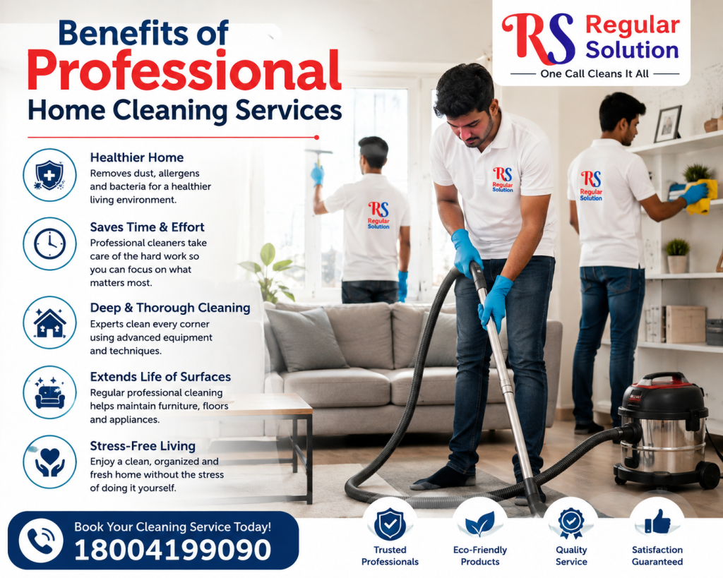 Benefits of Professional Home Cleaning Services