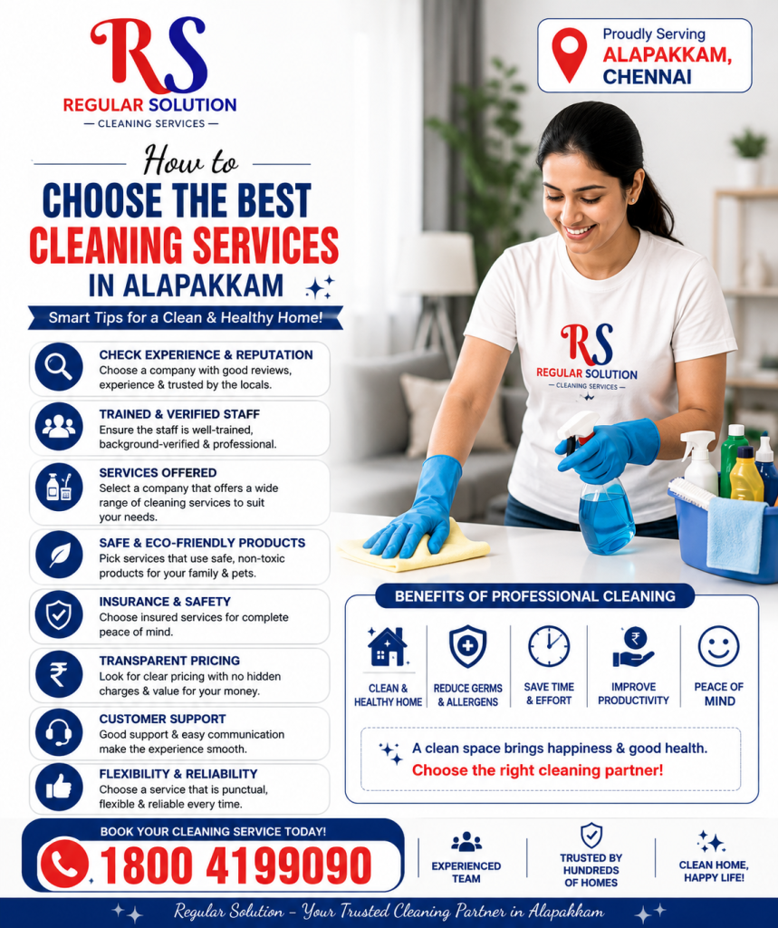 How to Choose the Best Cleaning Services in Alapakkam 