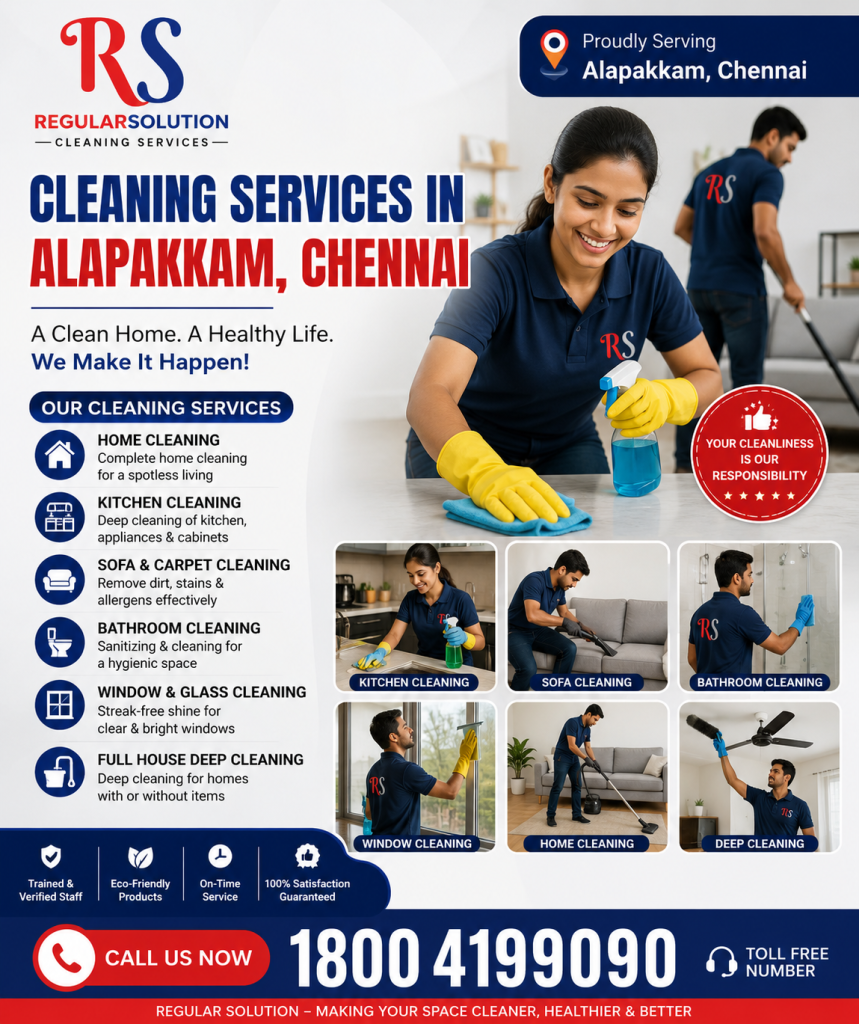 Our Cleaning Services in Alapakkam 