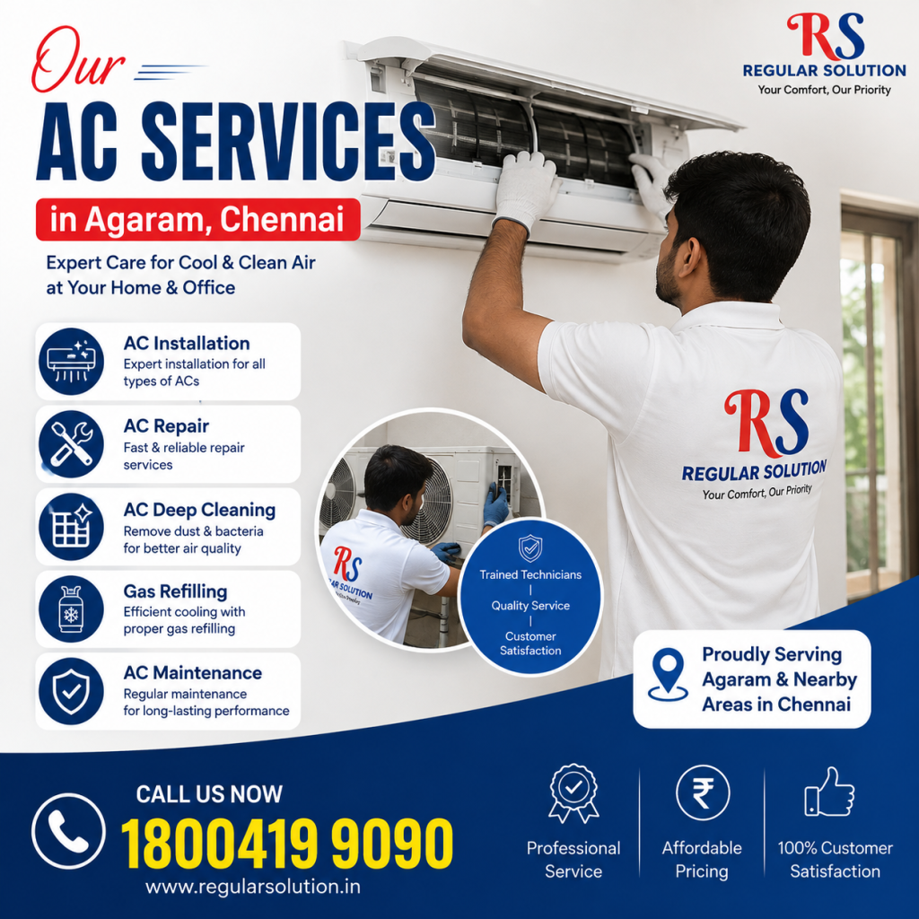 Our AC Services in Agaram, Chennai